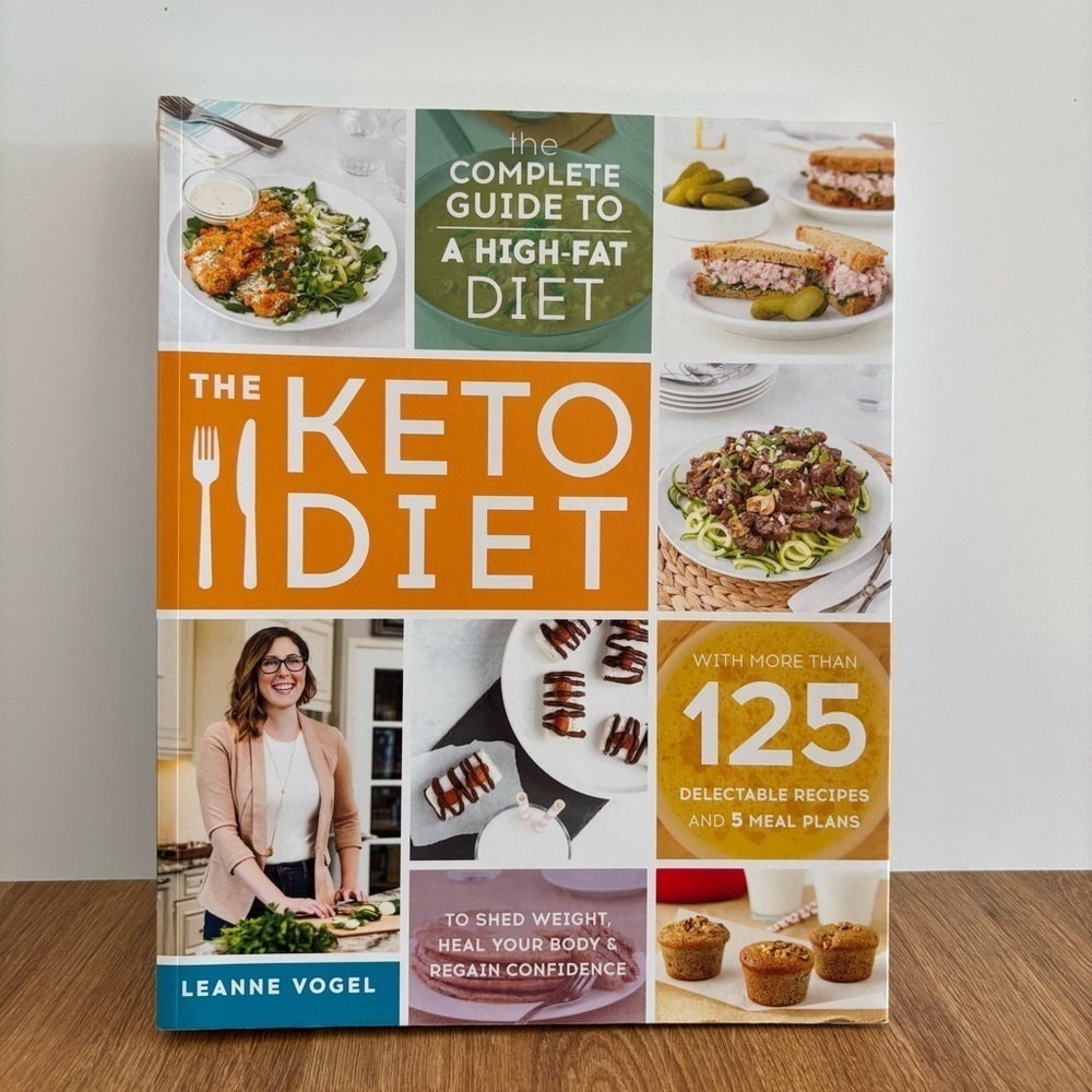 The Keto Diet reference guide and cookbook